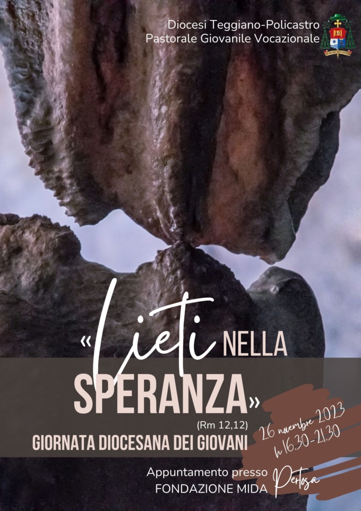 "Lieti nella Speranza" GIORNATA DIOCESANA DEI GIOVANI